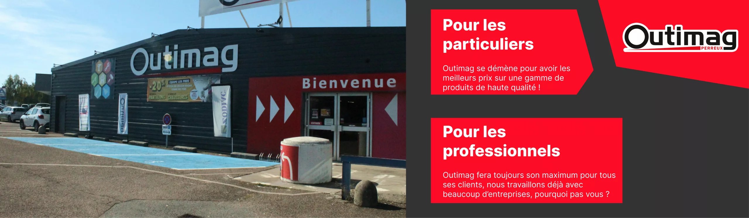 Magasin OUTIMAG Perreux